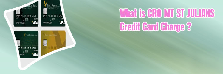Cro st julians charge on debit card